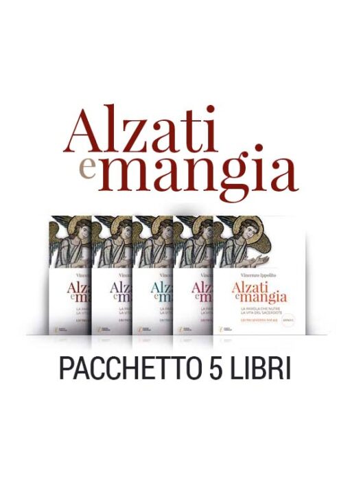 Pacchetto contenente 5 volumi di "Alzati e mangia"