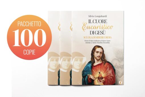 Pacchetto che contiene 100 copie di "Il Cuore Eucaristico di Gesù, scuola di misericordia"