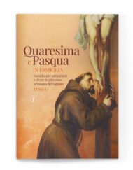 Quaresima e Pasqua in famiglia - Anno A