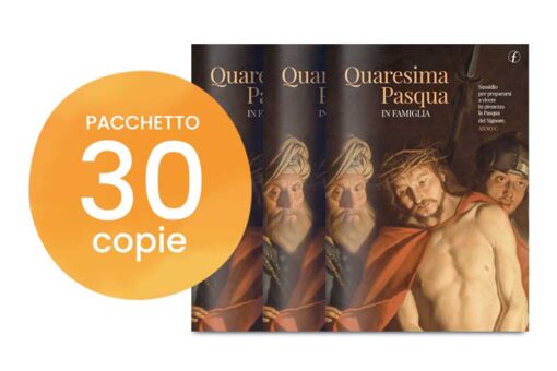Pacchetto che contiene 30 copie di "Quaresima e Pasqua in famiglia - Anno C"