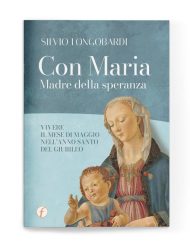 Con Maria, Madre della speranza